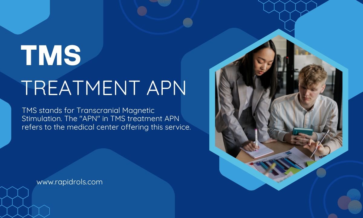 TMS Treatment APN