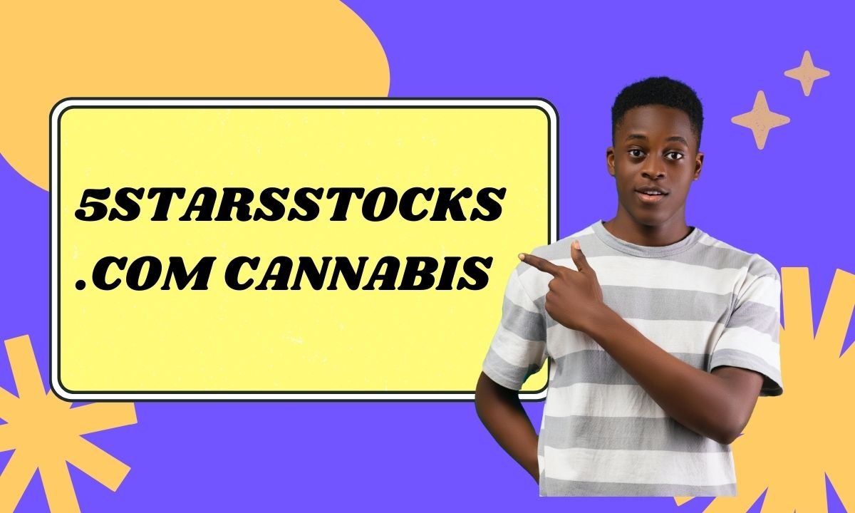 5starsstocks.com cannabis