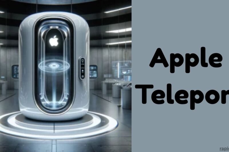 Apple Teleport: Leads the Next Tech Revolution